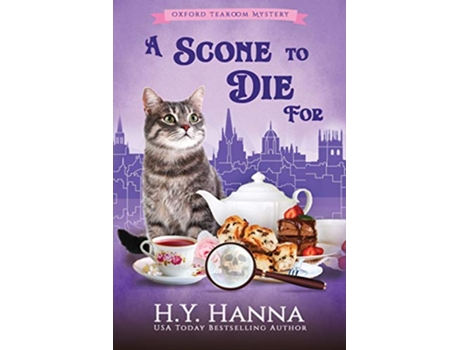 Livro A Scone To Die For LARGE PRINT Oxford Tearoom Mysteries Book 1 1 de HY Hanna (Inglês)