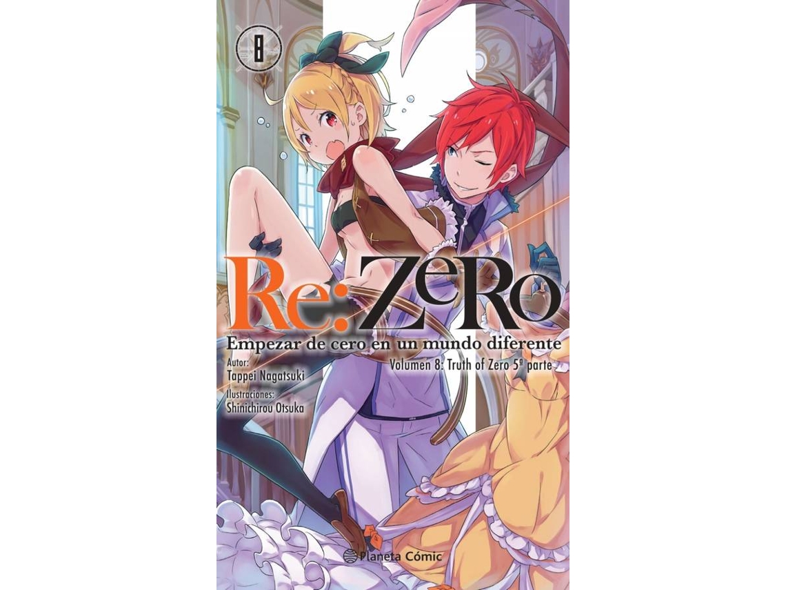 Livro Re:Zero Nº 08 (Novela) de Tappei Nagatsuki (Espanhol)