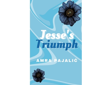Livro Jesses Triumph de Amra Pajalic (Inglês)