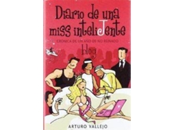 Livro Diario De Una Miss Inteligente de Vallejo, Arturo