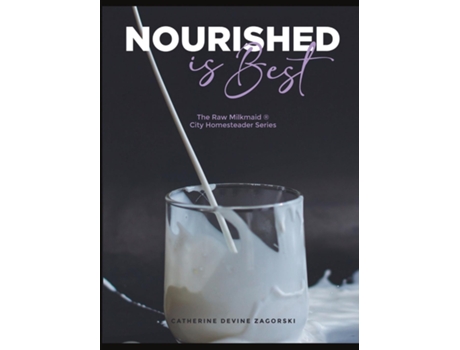 Livro Nourished is Best de Catherine Devine Zagorski (Inglês)