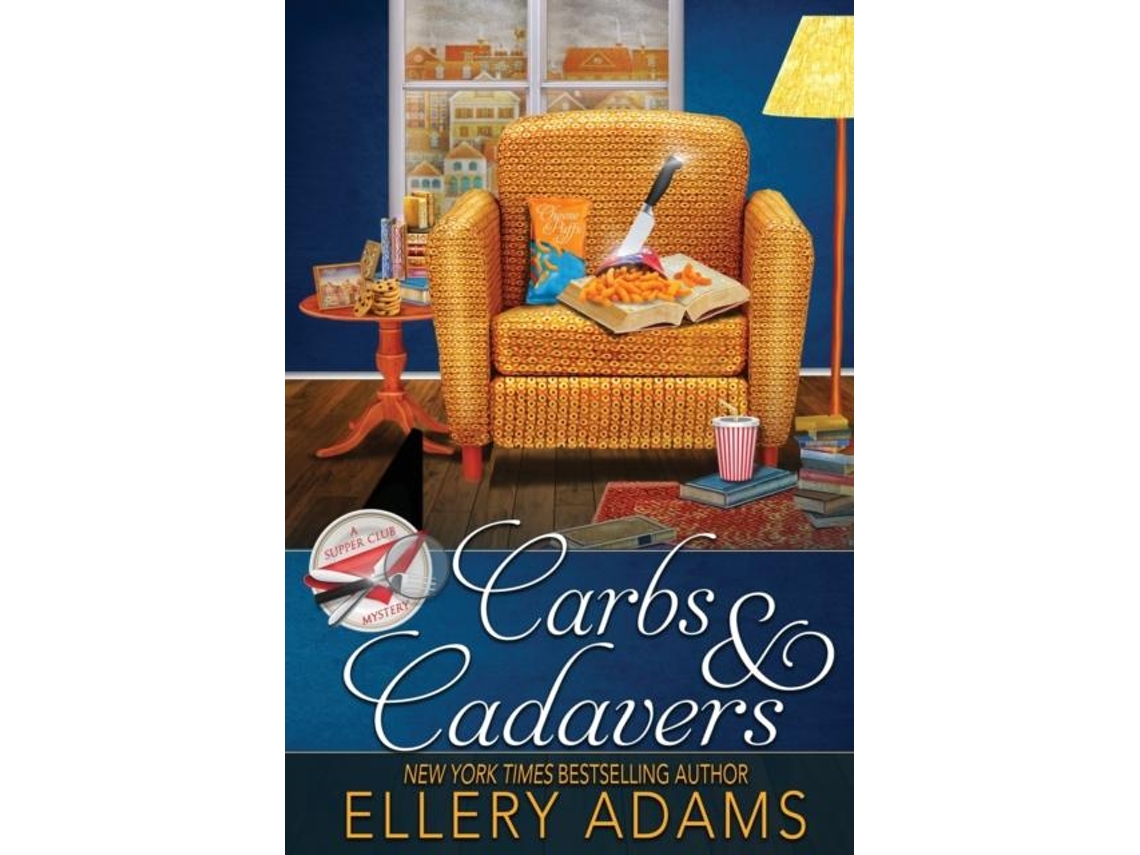 Livro Carbs Amp Cadavers De Ellery Adams (inglês)