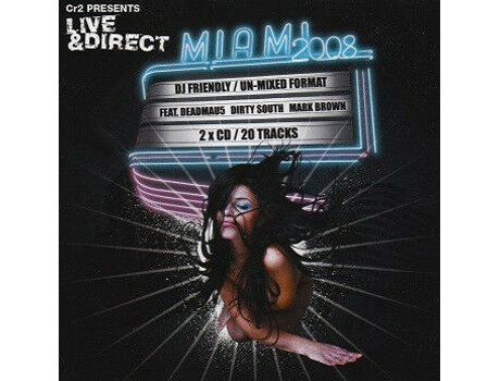 Cd Cr2 Presents Live Direct Miami 2008 Unmixed Cr2 Records
