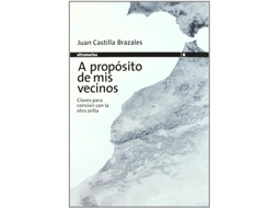 Livro A Propósito De Mis Vecinos de Castilla Brazales e Juan
