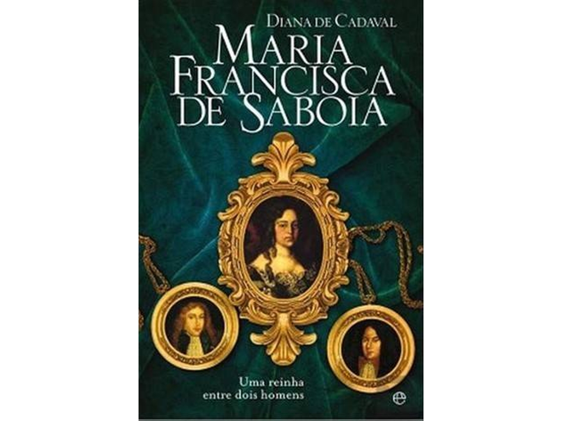 Livro Maria Francisca De Saboia de Diana de Cadaval (Português)