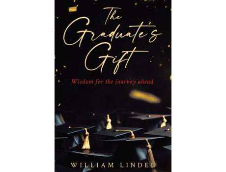 Livro The Graduates Gift de William Lindel (Inglês)