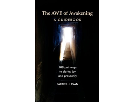 Livro The AWE of Awakening A Guidebook de Patrick J Ryan (Inglês)