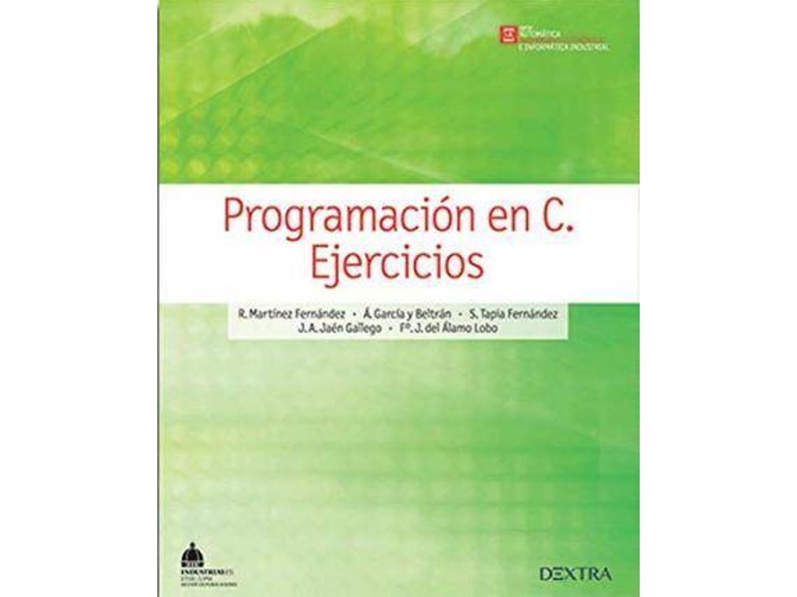 Livro Programación en C. Ejercicios de R Martinez Fernandez (Espanhol)