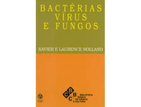 Livro BactÉrias, Vírus E Fungos