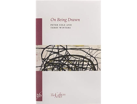 Livro On Being Drawn de Peter Cole e Terry Winters (Inglês)