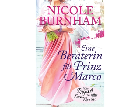 Livro Eine Beraterin für Prinz Marco de Nicole Burnham (Inglês)