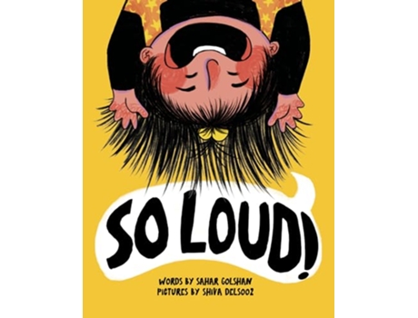 Livro So Loud! de Sahar Golshan (Inglês - Capa Dura)