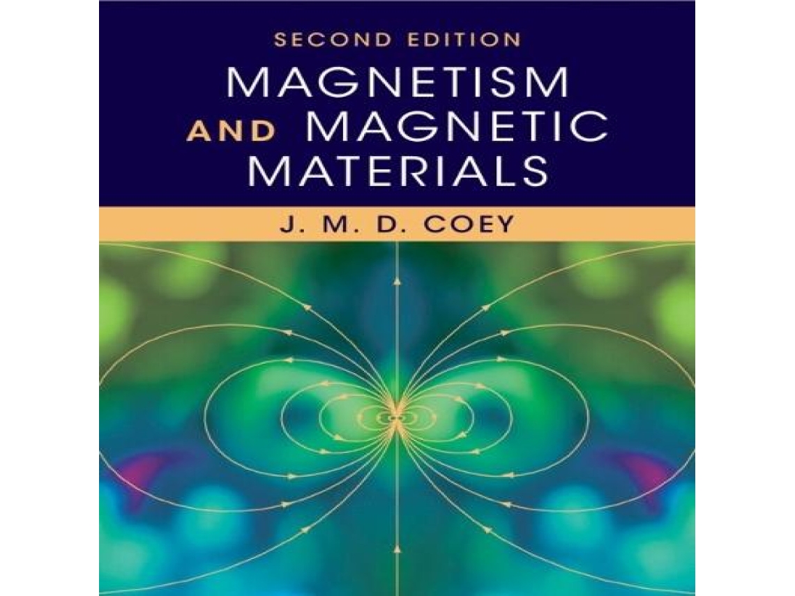Livro Magnetism and Magnetic Materials de Coey e J M D (Inglês)