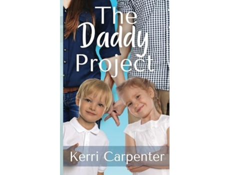 Livro The Daddy Project de Kerri Carpenter (Inglês)
