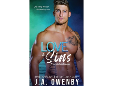 Livro Love Amp Sins, A Love Amp Ruin Prequel De J A Owenby (inglês - Capa Dura)