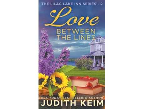 Livro Love Between the Lines de Judith Keim (Inglês - Capa Dura)