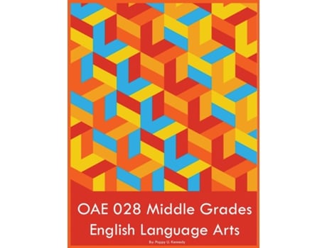 Livro OAE 028 Middle Grades English Language Arts de Poppy U Kennedy (Inglês)