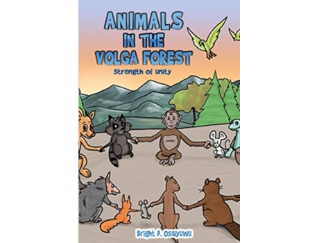 Livro Animals in The Volga Forest de Bright Osaiyuwu (Inglês)