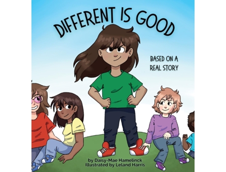 Livro Different is Good Based on a Real Story de Daisy-Mae Hamelinck (Inglês)