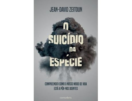 Livro O Suicídio da Espécie de Jean-David Zeitoun (Português)