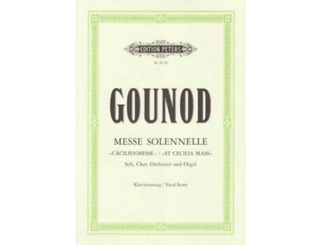 Livro Messe Solennelle Quotst Cecilia Massquot De Edited By Roland Erben Charles Gounod (alemão)