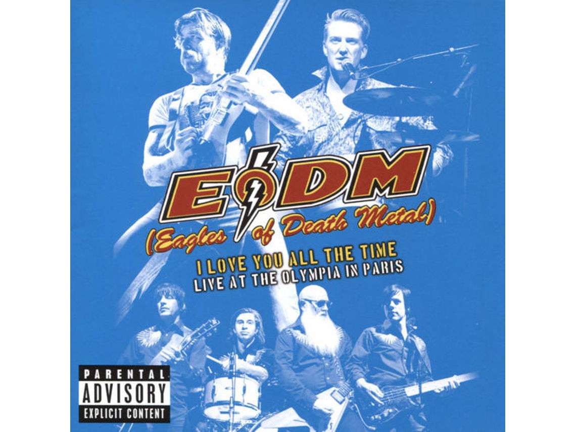 CD Eagles Of Death Metal - I Love You All The Time: Live At The Olympia In Paris