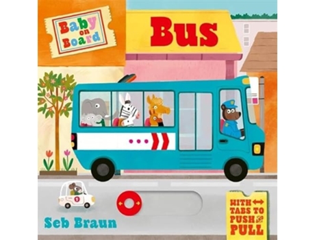 Livro Baby on Board Bus de Sebastien Braun (Inglês)