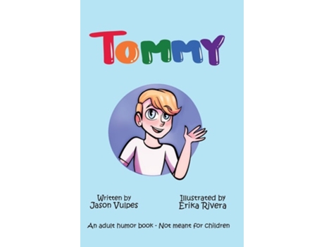 Livro Tommy de Jason Vulpes (Inglês - Capa Dura)