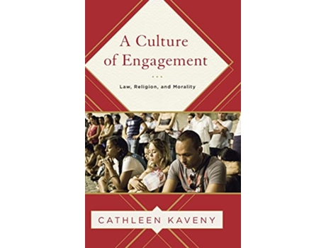 Livro Culture of Engagement de Cathleen Kaveny (Inglês - Capa Dura)