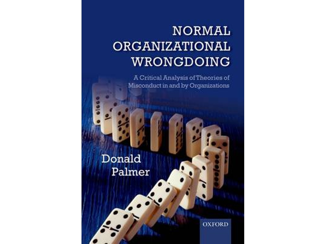 Livro Normal Organizational Wrongdoing de Donald Palmer (Inglês)