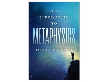 Livro an introduction to metaphysics de jack s. crumley ii (inglês)