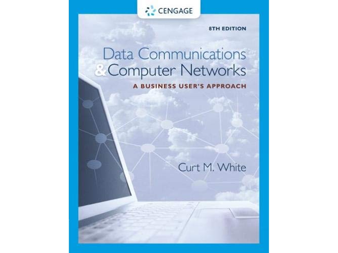 Livro Data Communications and Computer Networks de Curt White (Inglês)