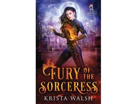Livro Fury of the Sorceress An Immortal Sorceress Novella de Krista Walsh (Inglês)