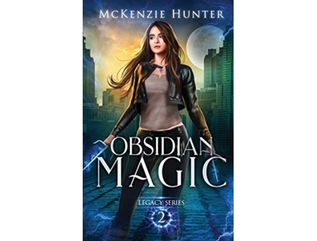 Livro Obsidian Magic Legacy Series de Mckenzie Hunter (Inglês)