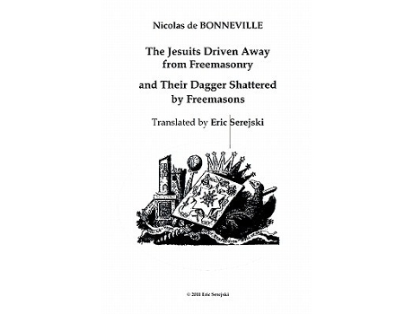 Livro The Jesuits Driven Away from Masonry and Their Dagger Shattered by Freemasons de Eric Serejski (Inglês)