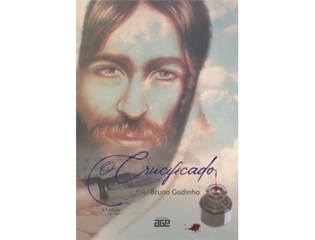 Livro O Crucificado - 2A Edição de Bruno Godinho (Português)