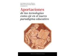 Livro Aportaciones De Las Tecnologias Como Eje Nuevo Paradigma de Ana Isabel Allueva (Espanhol)