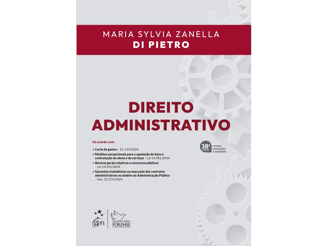 Livro Direito Administrativo - 38 Edição De Maria Sylvia Zanella Di Pietro (português Do Brasil)