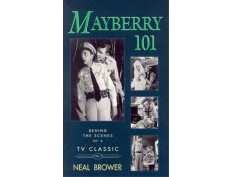Livro Mayberry 101 de Neal Brower (Inglês)