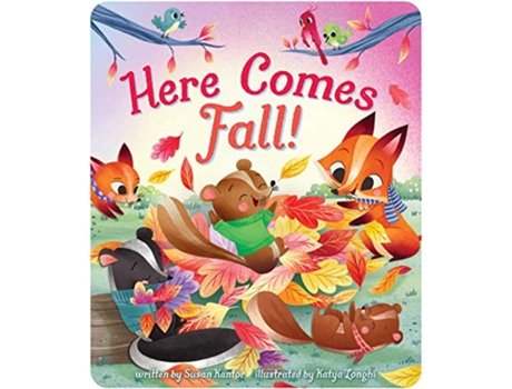 Livro Here Comes Fall! de Susan Kantor (Inglês - Capa Dura)
