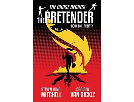 Livro The Pretender Rebirth de Steven Long Mitchell e Craig W Van Sickle (Inglês)