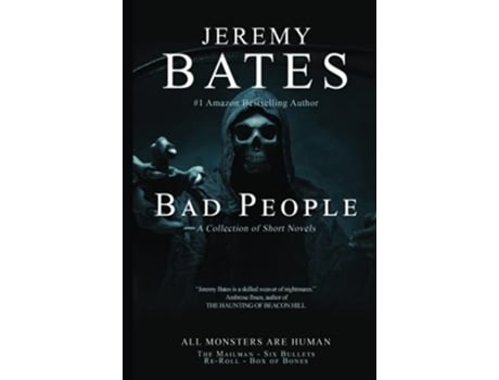Livro Bad People Four terrifying short novels of suspense de Jeremy Bates (Inglês - Capa Dura)