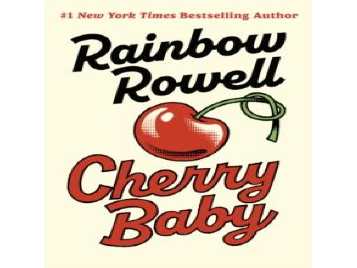 Livro Cherry Baby de Rainbow Rowell (Inglês)