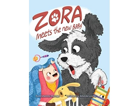 Livro Zora Meets The New Baby 2 Zora the Water Dog de Amanda Lowney (Inglês)