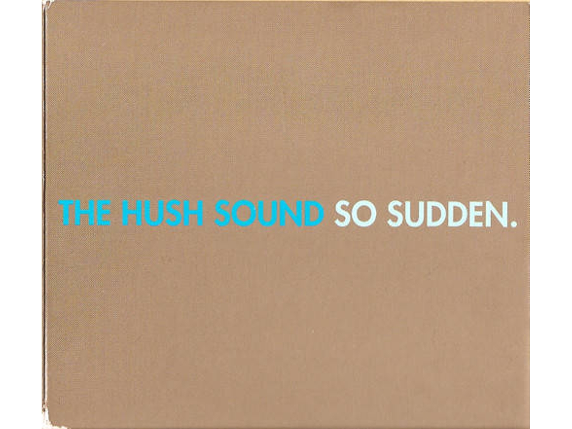 CD The Hush Sound - So Stylistic (1CDs)