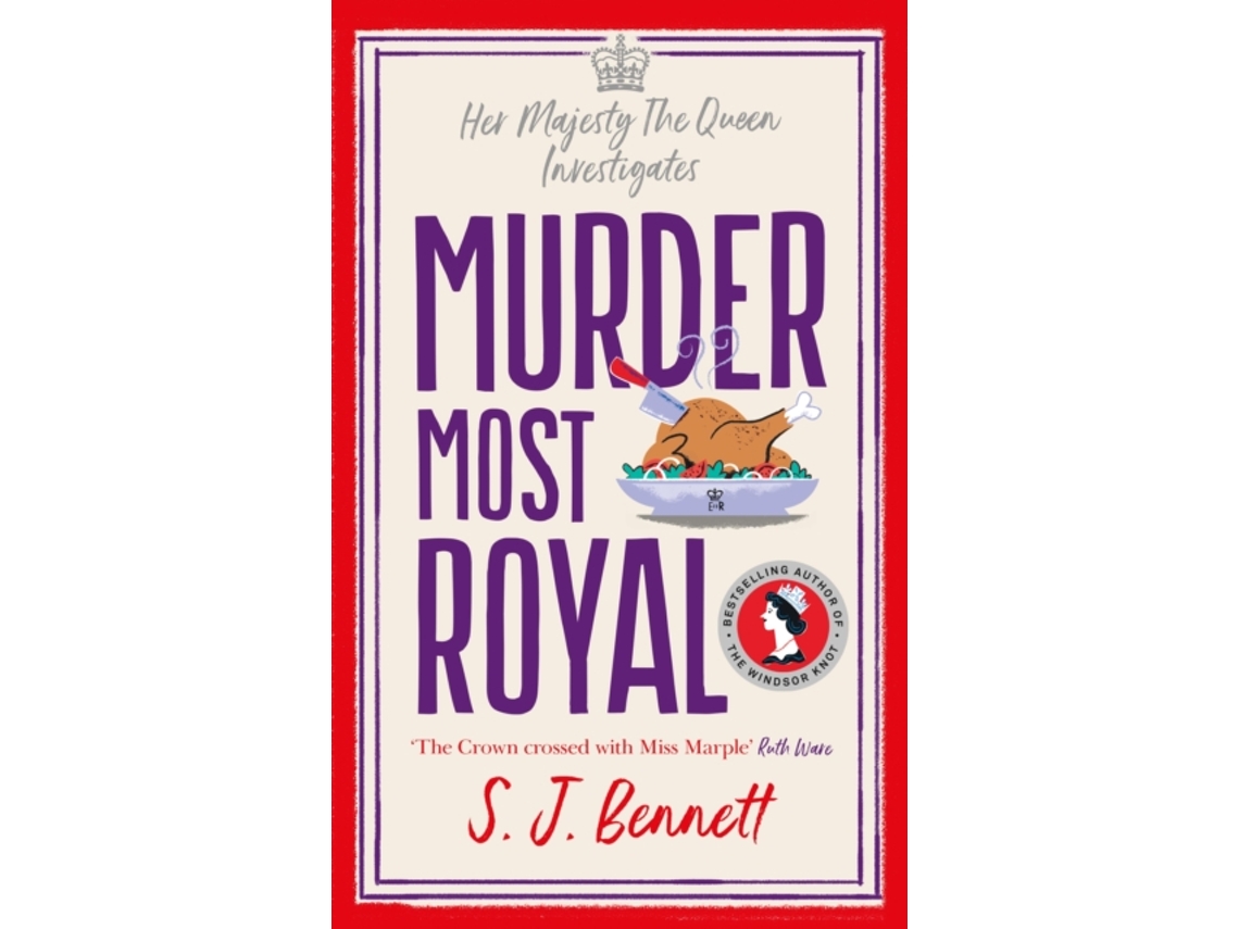 Livro Murder Most Royal de Bennett e Sj (Inglês - Capa Dura)