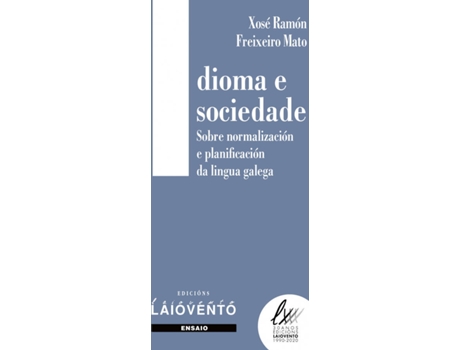 Livro Idioma E Sociedade de Xose Ramón Freixeiro Mato (Galego)