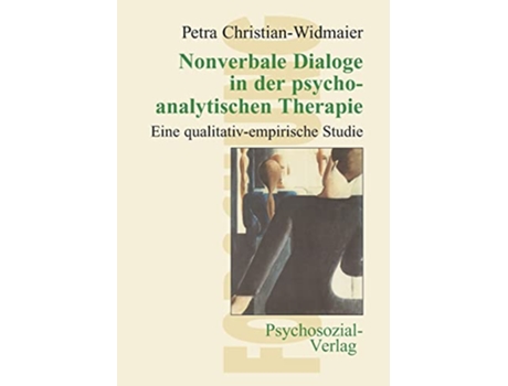 Livro Nonverbale Dialoge in der psychoanalytischen Therapie German Edition de Petra Christian-Widmaier (Alemão)
