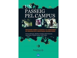 Livro Un passeig pel campus reflexions sobre la societat i el coneixement de personalitats científiques universitàries de Bertrana e Univers (Espanhol)