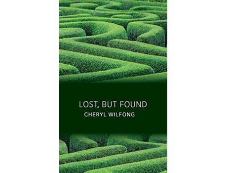 Livro Lost but Found de Cheryl Wilfong (Inglês)